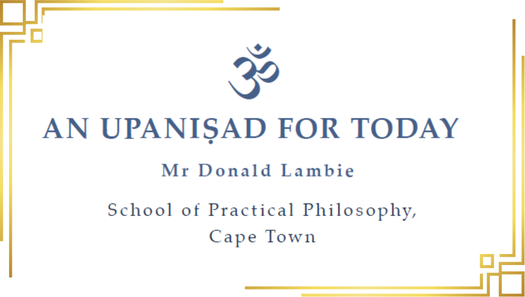 AN UPANIṢAD FOR TODAY