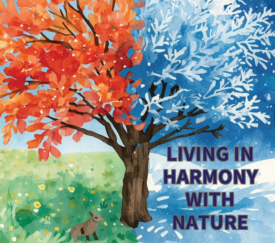 Living in Harmony with Nature